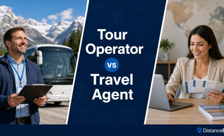 Difference Between Tour Operator and Travel Agent