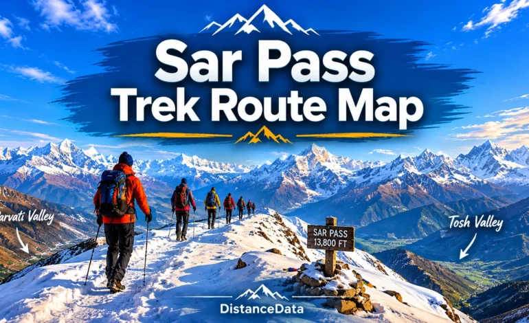 Sar Pass Trek Route Map, Distance & Itinerary | DistanceData
